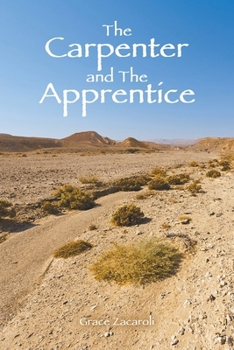 Paperback The Carpenter and The Apprentice Book