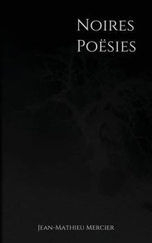 Paperback Noires Poësies [French] Book