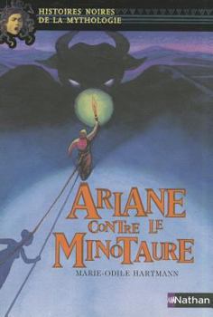 Paperback Ariane Contre le Minotaure [French] Book