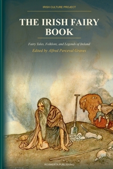 The Irish Fairy Book (Irish Culture Project)