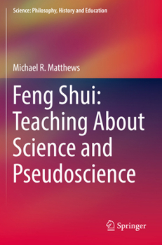 Paperback Feng Shui: Teaching about Science and Pseudoscience Book
