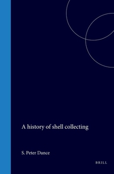 Hardcover History of Shell Collecting Book