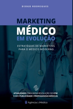 Paperback Marketing M dico Em Evolu o [Portuguese] Book