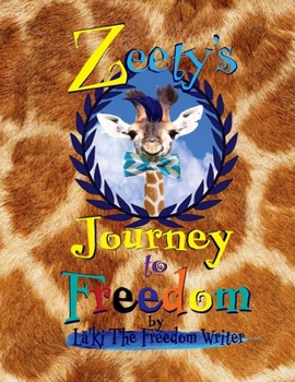 Paperback Zeety's Journey To Freedom Book