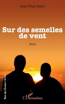 Paperback Sur des semelles de vent [French] Book