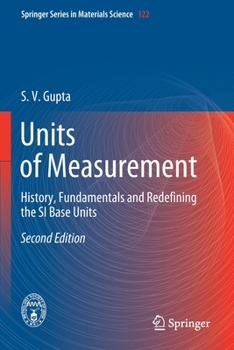 Paperback Units of Measurement: History, Fundamentals and Redefining the Si Base Units Book