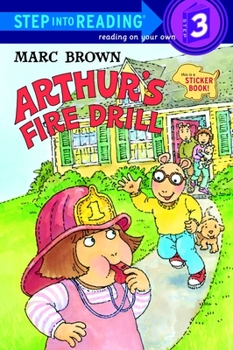 Paperback Arthur's Fire Drill [With Two Full Pages of Peel-Off Stickers] Book