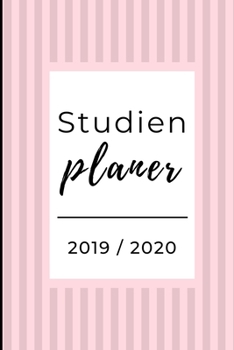 Studien Planer 2019 / 2020: A5 Coole Geschenkidee LINIERT zum Studium | Notizbuch für Studenten | Studienbeginn | Erstes Semester | Pruefung | Geburtstag | Terminkalender (German Edition)