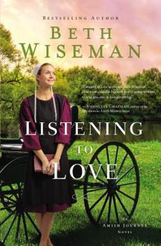 Listening to Love - Book #2 of the An Amish Journey