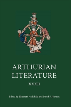 Hardcover Arthurian Literature XXXII Book