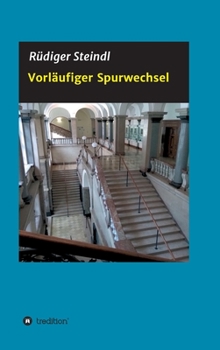 Hardcover Vorläufiger Spurwechsel [German] Book