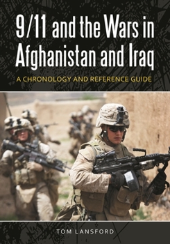 Hardcover 9/11 and the Wars in Afghanistan and Iraq: A Chronology and Reference Guide Book