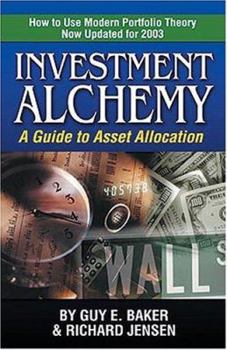 Paperback Investment Alchemy: An Investors Guide to Asset Allocation Book