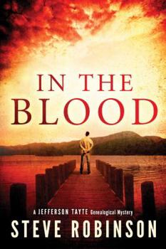 In the Blood - Book #1 of the Jefferson Tayte Genealogical Mystery