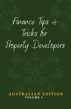 Paperback Finance Tips and Tricks for Property Developers Book