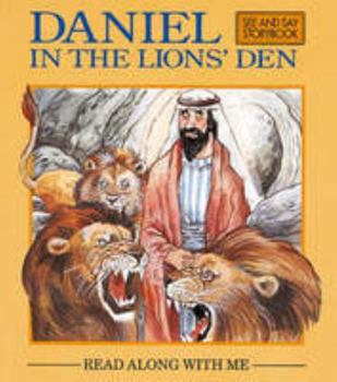 Paperback Daniel in the Lion's Den (Read Along with Me Bible Stories Series 2) Book