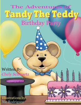Paperback The Adventures of "Tandy The Teddy": The Birthday Party Book