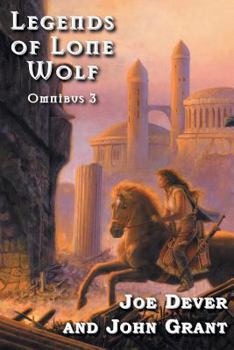 Legends of Lone Wolf Omnibus 3 - Book #3 of the Le Leggende di Lupo Solitario (omnibus)