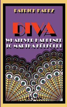 Paperback Diva: Whatever Happened to Martha Külföldi [German] Book