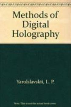 Hardcover Methods of Digital Holography Book