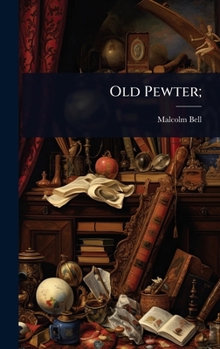 Hardcover Old Pewter; Book