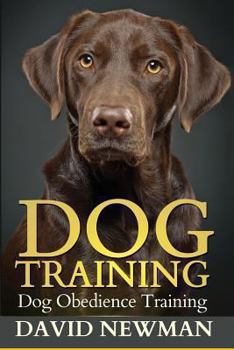 Paperback Dog Training: Dog Obedience Training Book
