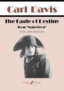 Paperback The Eagle of Destiny: From Napoleon, Score Book