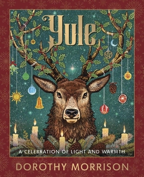 Paperback Yule: A Celebration of Light and Warmth Book