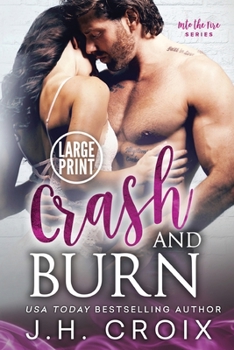 Paperback Crash & Burn [Large Print] Book