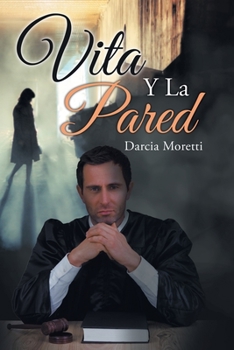 Paperback Vita Y La Pared [Spanish] Book