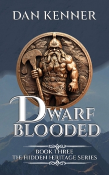 Paperback Dwarf Blooded (The Hidden Heritage) Book