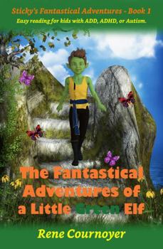 Paperback The Fantastic Adventures of Sticky #1 Book