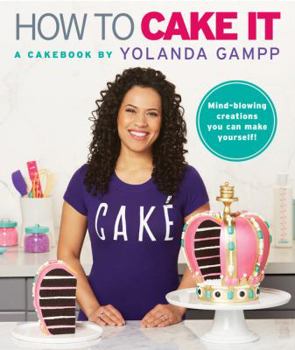 Hardcover How to Cake It: A Cakebook Book