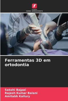 Ferramentas 3D em ortodontia (Portuguese Edition)
