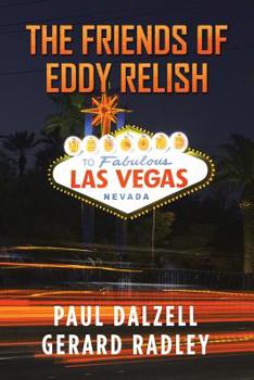 Paperback The Friends of Eddy Relish Book