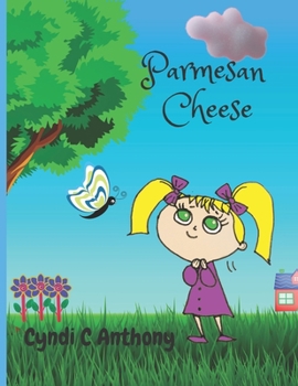 Paperback Parmesan Cheese: The Beginning Book