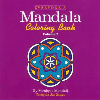 Paperback Everyone's Mandala Coloring Book Vol. 2 Book