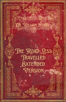 Paperback The Road Less Travelled: Extended Version Book