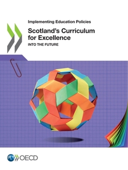 Paperback Scotland's Curriculum for Excellence Book