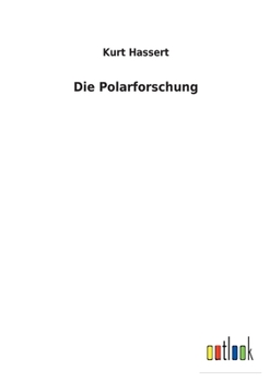 Paperback Die Polarforschung [German] Book