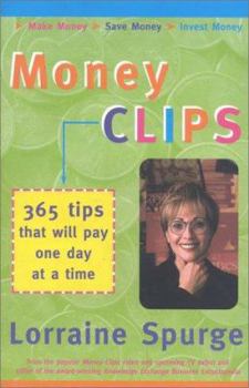 Paperback Money Clips: 365 Tips That Will Pay One Day at a Time Book
