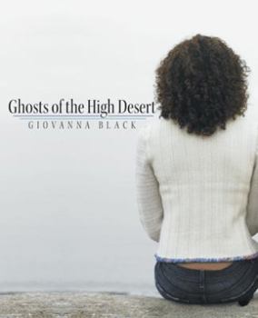 Paperback Ghosts of the High Desert Book