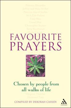 Favourite Prayers: Chosen by People from All Walks of Life