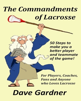 Paperback The Commandments of Lacrosse Book