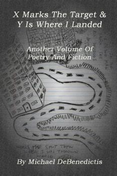 Paperback X Marks The Target & Y Is Where I Landed Book