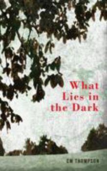 Paperback What Lies in the Dark Book