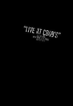 Live at CBGBs