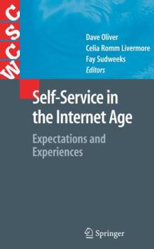 Self-Service in the Internet Age: Expectations and Experiences
