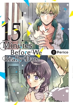 Paperback 15 Minutes Before We Really Date, Vol. 2 Book