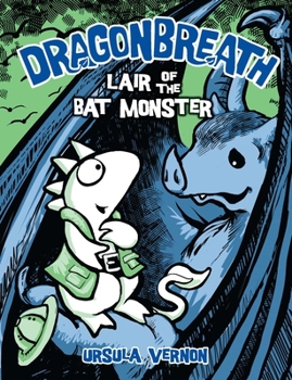 Hardcover Dragonbreath #4: Lair of the Bat Monster Book